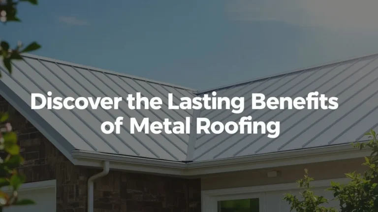 Metal Roof Benefits